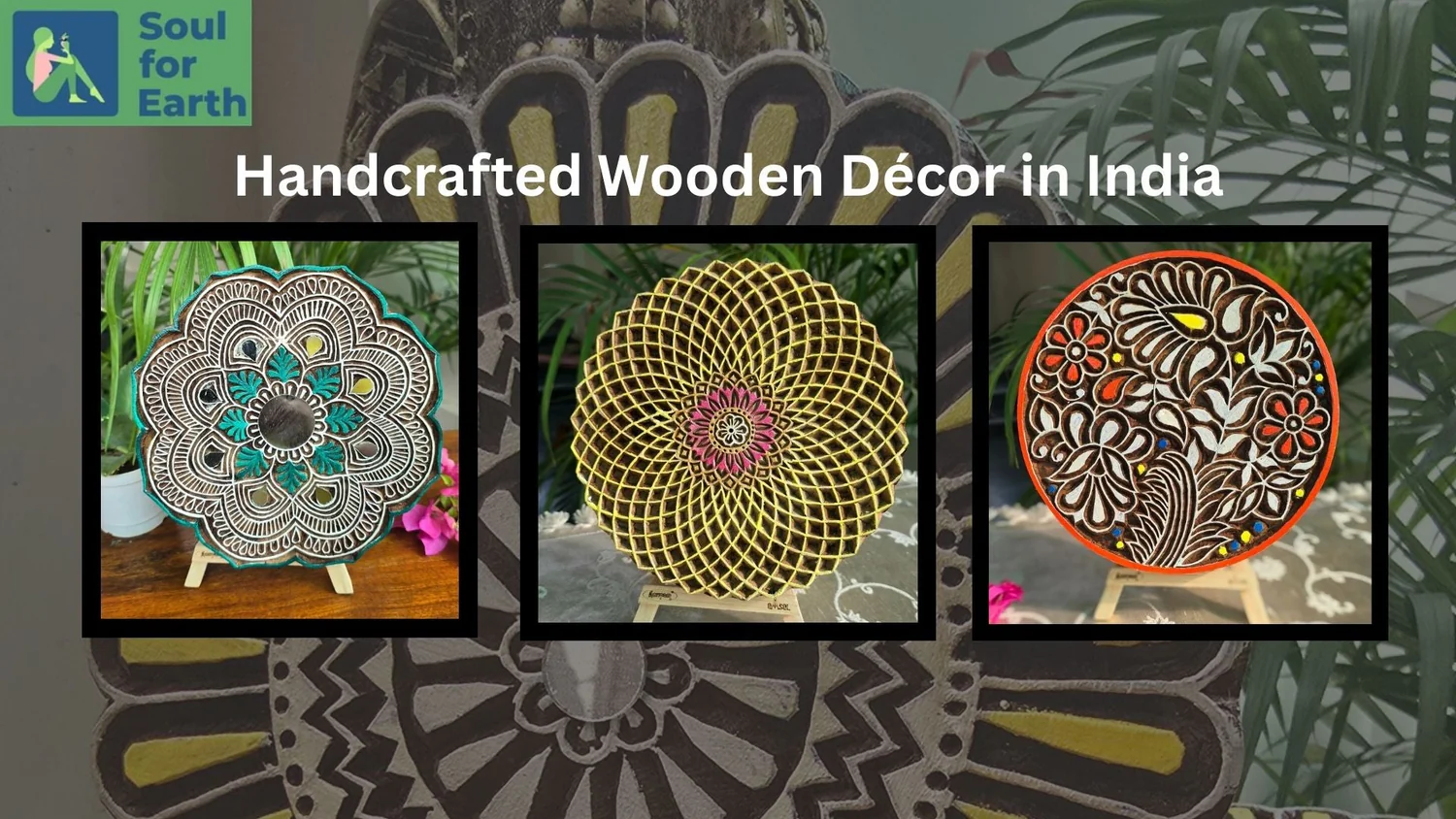 Handcrafted Wooden Décor in India