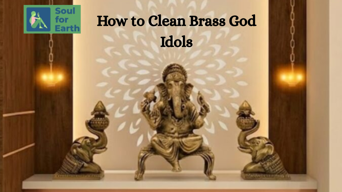 How to Clean Brass God Idols